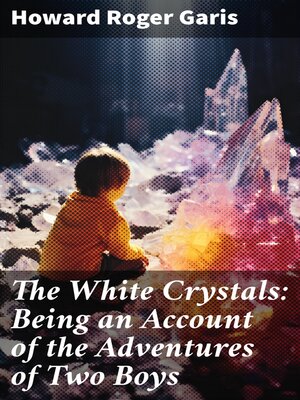 cover image of The White Crystals
